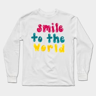 Smile Long Sleeve T-Shirt